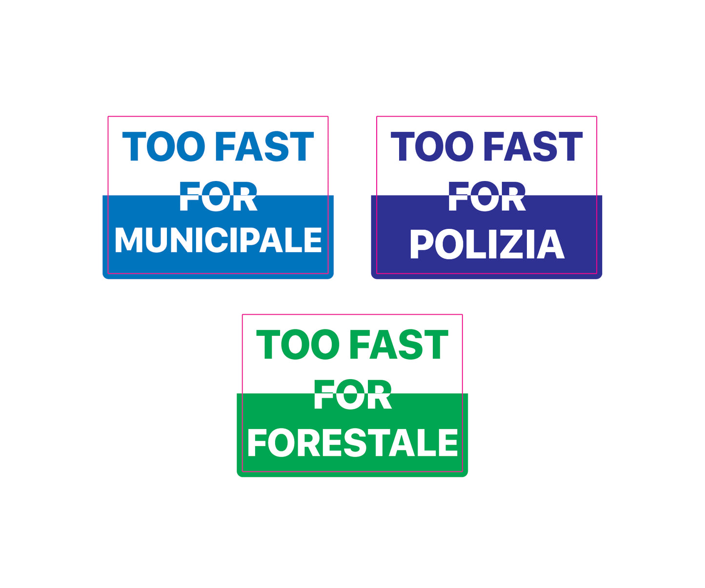 Adesivi Too Fast For Polizia (2pz)